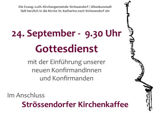 Gottesdienst mit der Vorstellung unserer neuen Konfirmandinnen und Konfirmanden