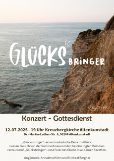 „Glücksbringer“ - Konzertgottesdienst in Altenkunstadt mit Dämmerschoppen