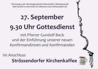 Einführung der neuen Konfirmandinnen und Konfirmanden mit einem Kirchenkaffee im Anschluss